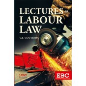 EBC's Lectures on Labour Law by V. B. Coutinho